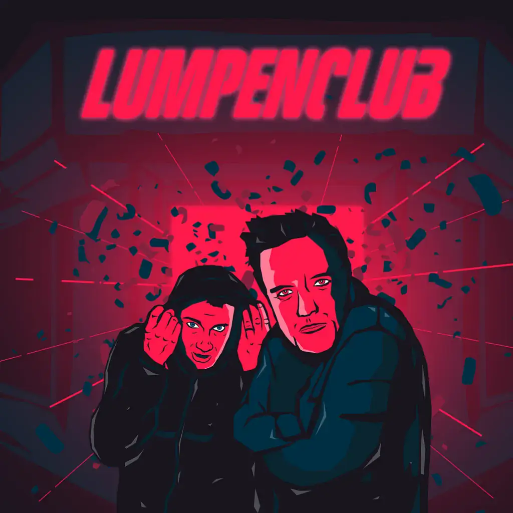 Das Lumpenpack – Lumpenclub