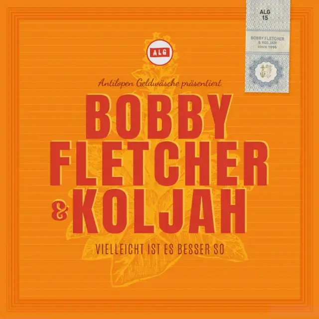 Bobby Fletcher & Koljah – Vielleicht ist es besser so LP/MC