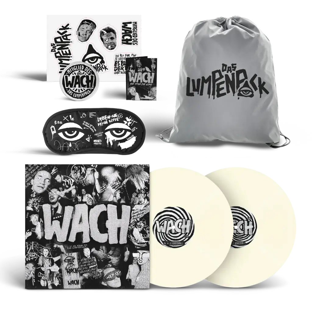 Das Lumpenpack – WACH