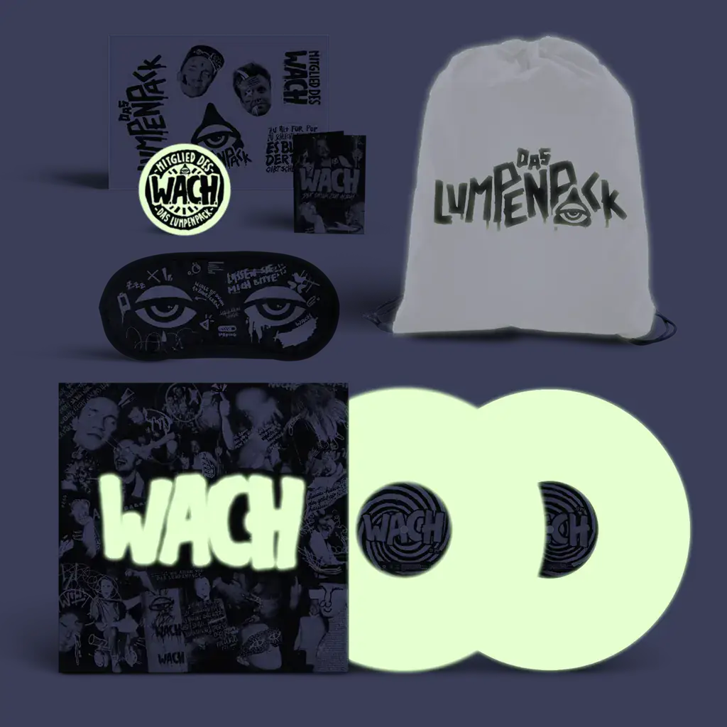 Das Lumpenpack – WACH