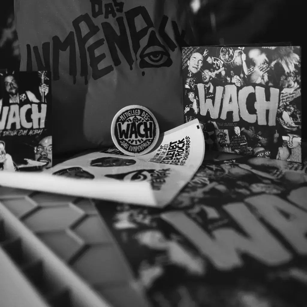 Das Lumpenpack – WACH